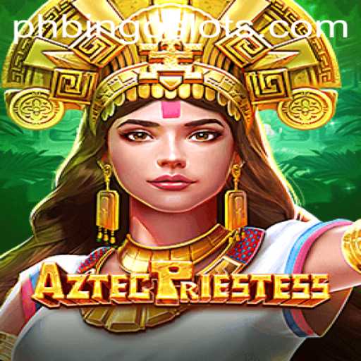 Aztec Priestess: A Journey of Mystery and Strategy