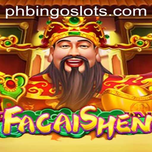 Discover the Exciting World of FaCaiShen: Your Gateway to Luck and Prosperity in PHBINGO Games