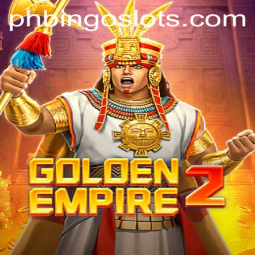 Unveiling GoldenEmpire2: The Ultimate Gaming Experience with PHBINGO