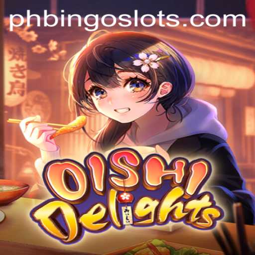 Discover the Exciting World of OishiDelights and PHBINGO