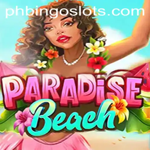 Discover the Thrills of ParadiseBeach with PHBINGO