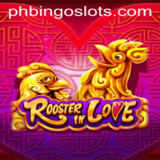 Discover the Fascinating World of RoosterInLove: The New PHBINGO Sensation
