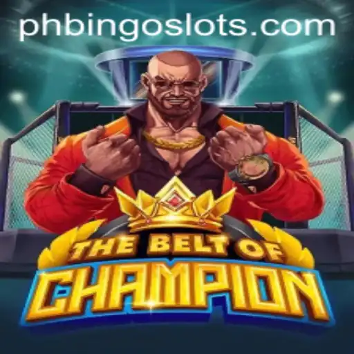 TheBeltOfChampion: An In-Depth Look at PHBINGO's Latest Hit Game